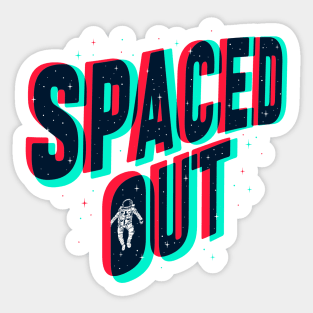 Spaced Out Sticker